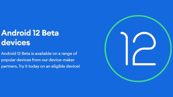 Những điện thoại không phải Pixel được cập nhật Android 12 Beta