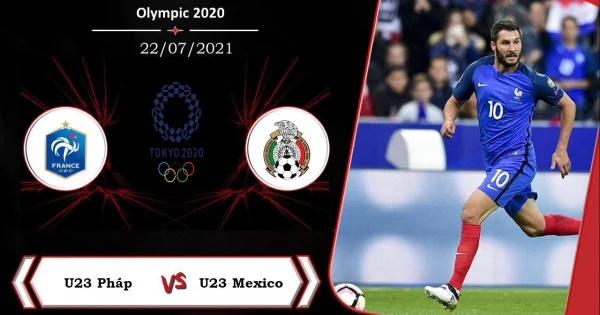 Link trực tiếp U23 Mexico vs U23 Pháp