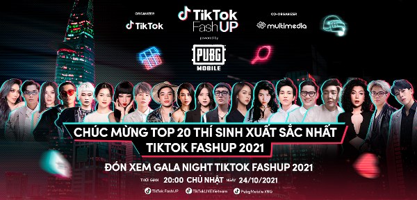 Đêm vinh danh TikTok FashUP Gala Night 2021: Top 20 lộ diện