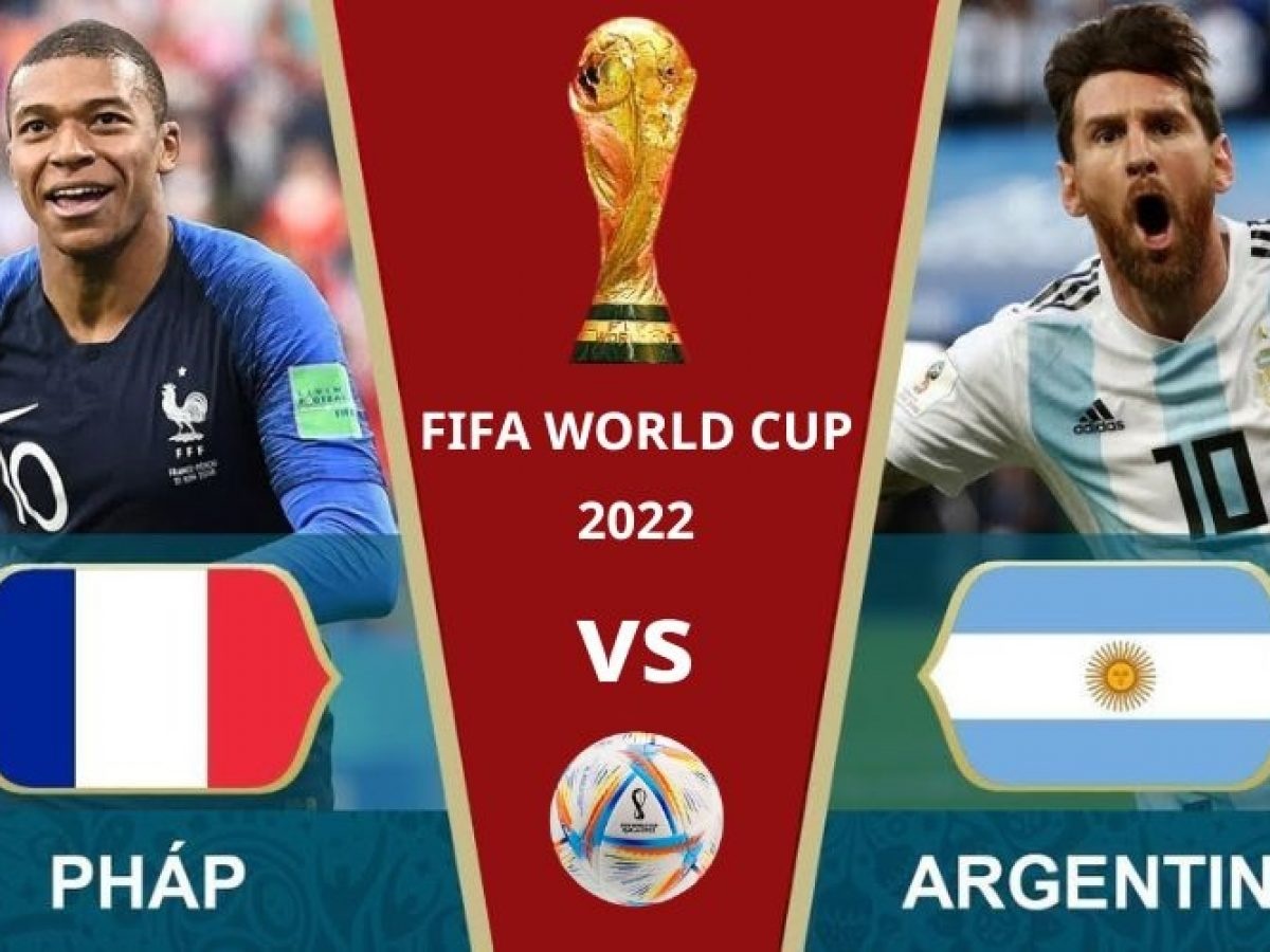 Dự đoán tỷ số Argentina vs Pháp