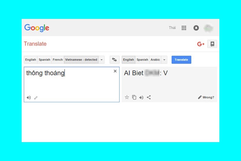 hack Google dịch, Google dịch nói kinh dị, Hảo Google dịch, Google dịch nói bậy bạ