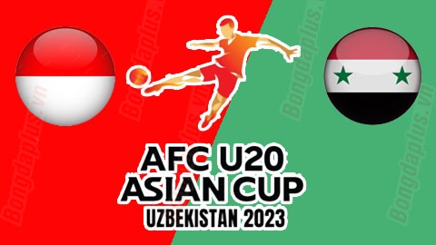 U20 Syria vs U20 Indonesia: Cơ hội nào cho đội bóng vạn đảo?