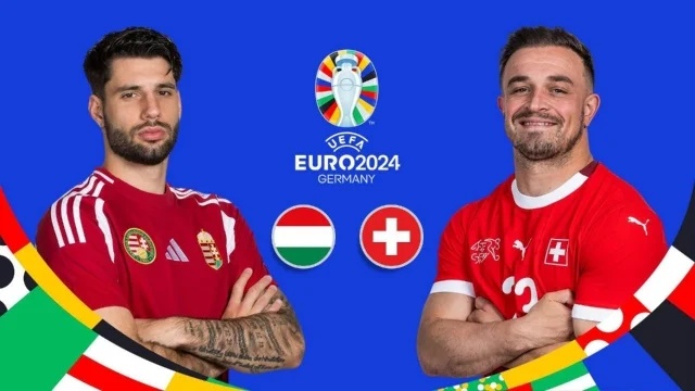 Nhận định trận Hungary vs Thụy Sĩ