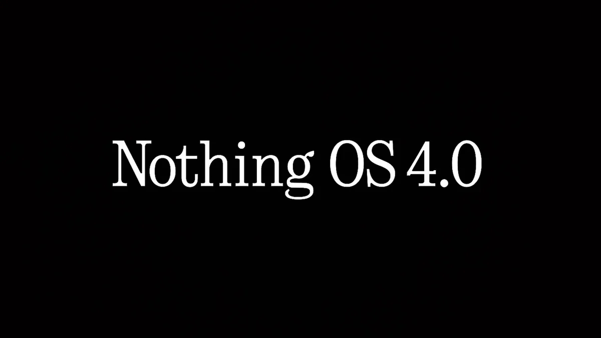 Nothing OS 4.0, Nothing Phone 3, Glyph Matrix, Android 16, Nothing cập nhật phần mềm
