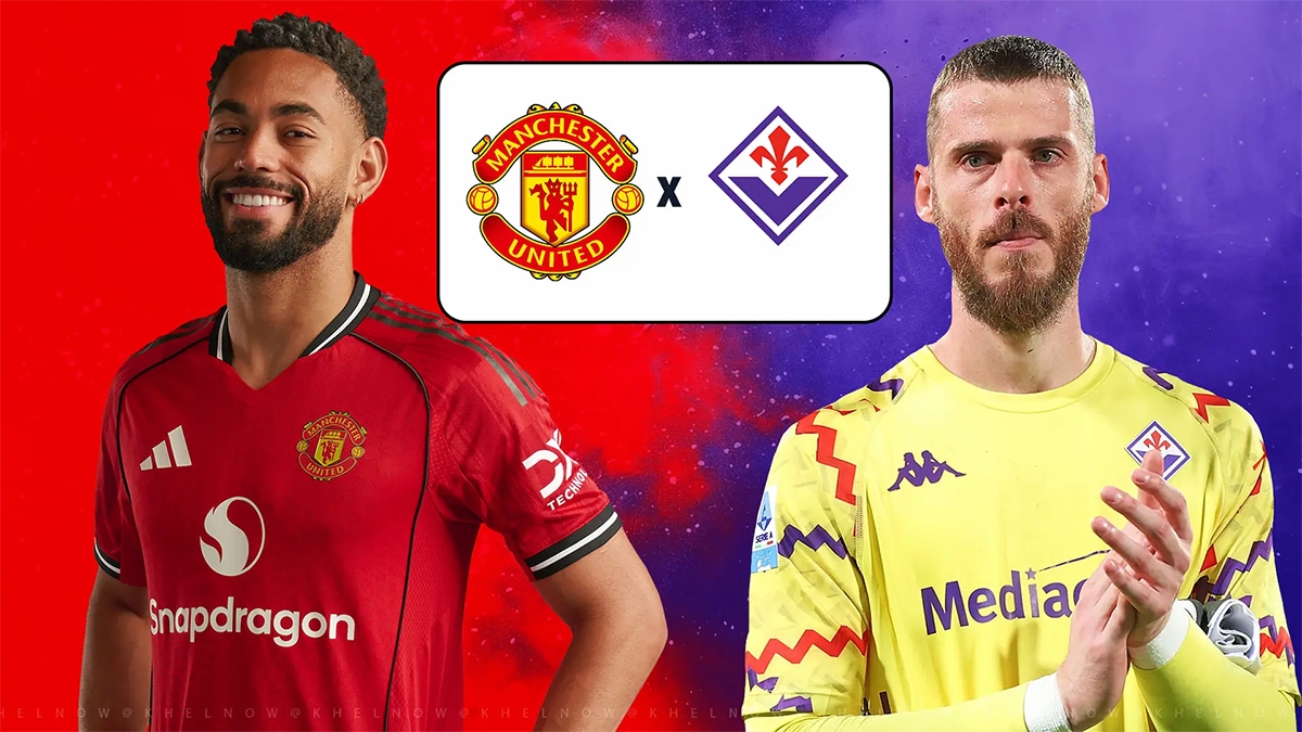 Nhận định MU - Fiorentina, dự đoán MU vs Fiorentina, soi kèo MU Fiorentina, MU đấu Fiorentina 9/8