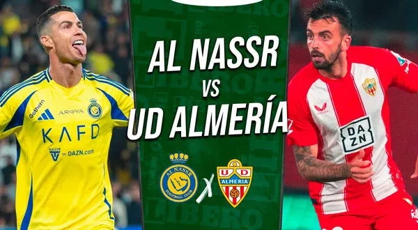 Nhận định Almeria vs Al Nassr, dự đoán Almeria vs Al Nassr, trận giao hữu Almeria Al Nassr, bóng đá giao hữu hè 2025, Al Nassr chuẩn bị mùa giải mới