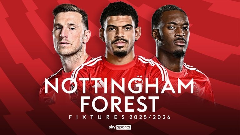 Lịch thi đấu Nottingham Forest, Nottingham Forest 2025/26, lịch thi đấu Premier League, Nottingham Forest vs Brentford