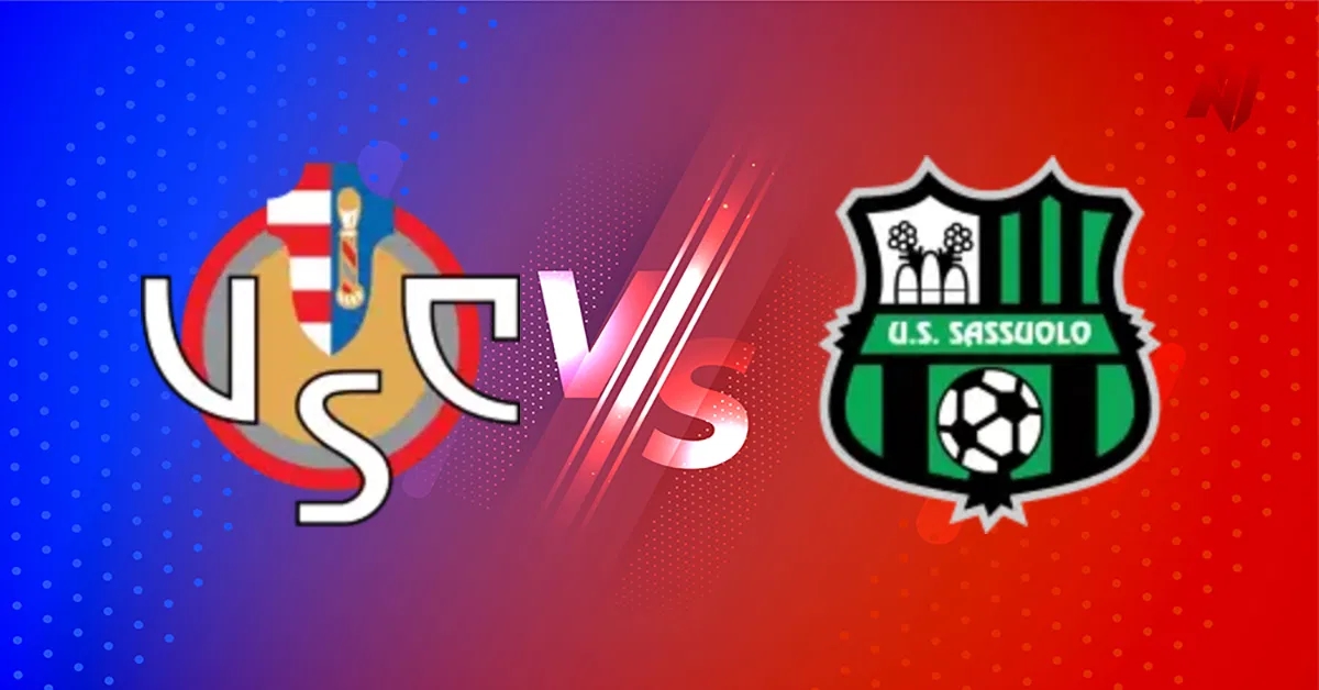 Xem trực tiếp Cremonese vs Sassuolo, Cremonese vs Sassuolo 23h30, nhận định Cremonese vs Sassuolo