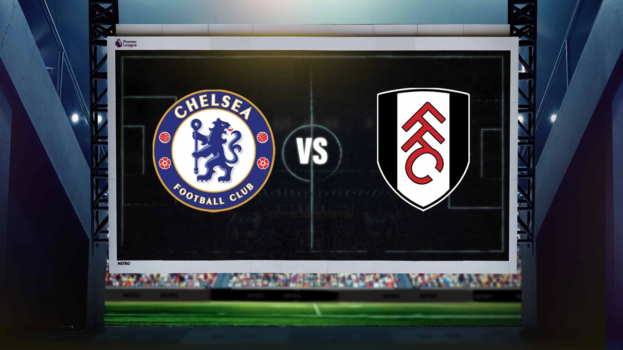 Dự đoán tỷ số, Chelsea vs Fulham, Premier League vòng 3, derby Tây London, bóng đá Anh
