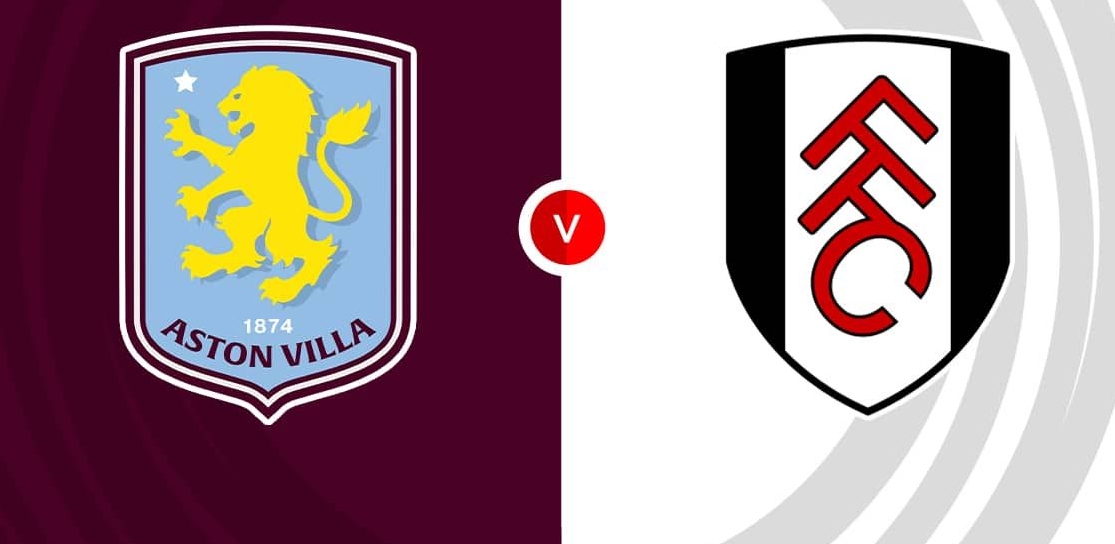 Nhận định Aston Villa vs Fulham, Aston Villa vs Fulham 20h 28/9, Aston Villa vs Fulham trực tiếp, dự đoán Aston Villa vs Fulham