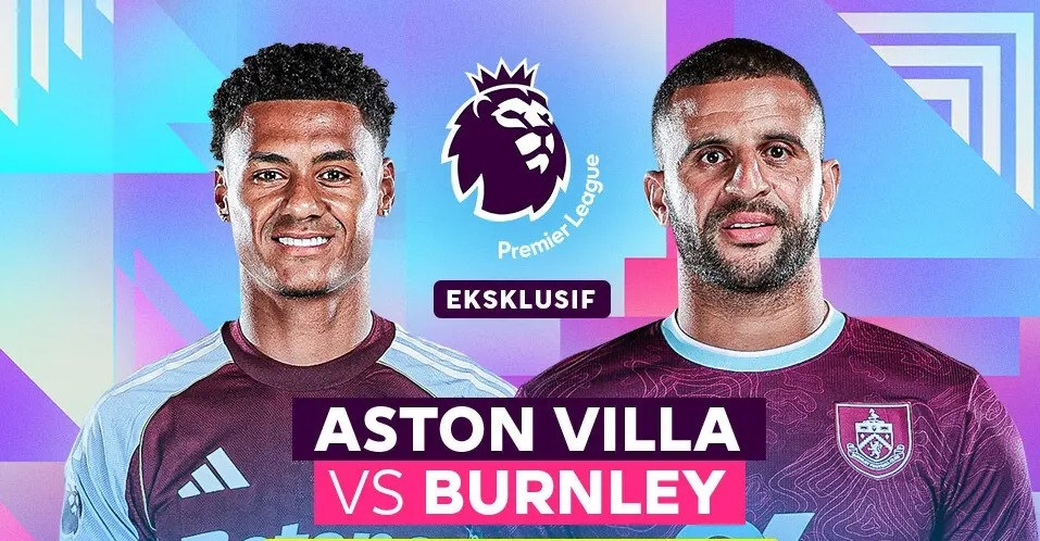 Aston Villa vs Burnley trực tiếp, link xem Aston Villa Burnley, xem Ngoại hạng Anh 2025, Aston Villa Burnley live, Premier League Việt Nam