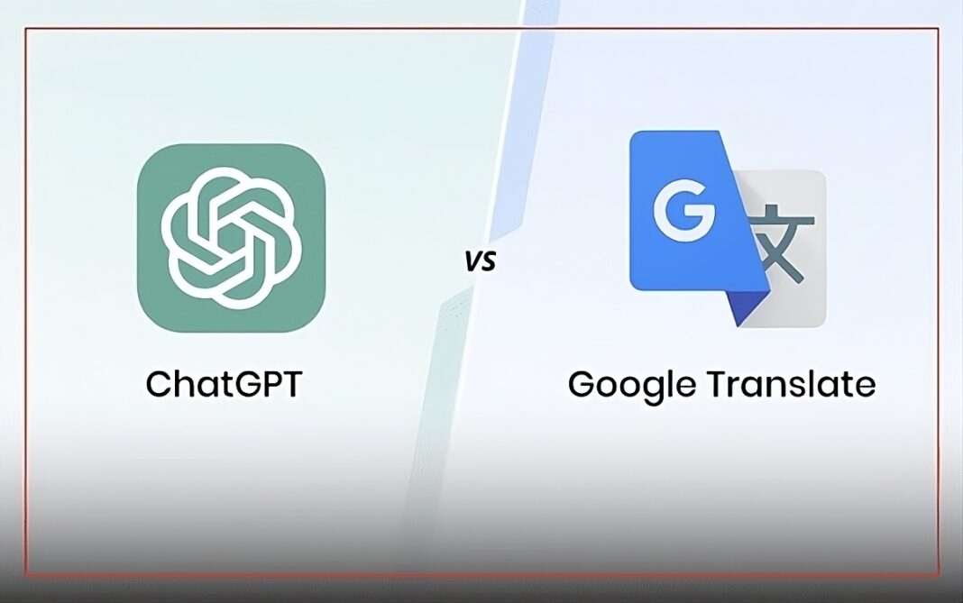 ChatGPT Translate vs Google Translate