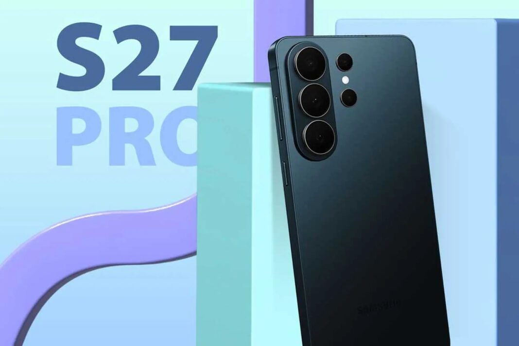 Galaxy S27 Pro lộ diện với tham vọng “Ultra mini” của Samsung