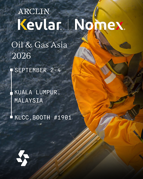 Arclin Giới Thiệu Các Giải Pháp Bảo Vệ bằng Kevlar® và Nomex® tại Triển Lãm Dầu Khí Châu Á Năm 2026